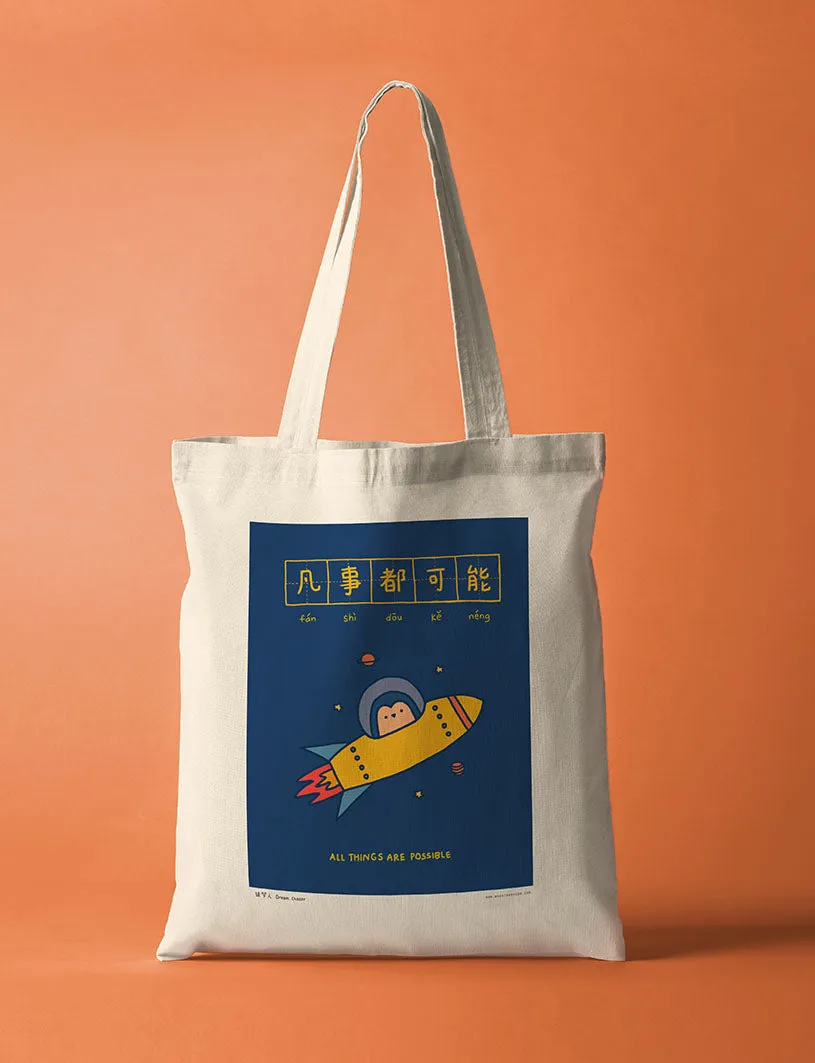 All Things Are Possible Tote Bag