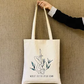 World's better upside down - 100% Cotton Canvas Tote Bag